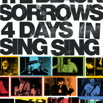 blacksorrows_fourdays